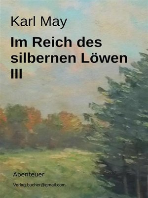 cover image of Im Reich des silbernen Löwen III
